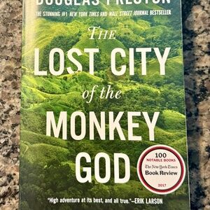 Lost City of the Monkey God : A True Story by Douglas Preston (2017, Trade...